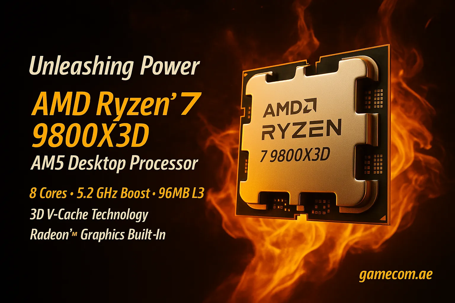 Unleashing the Ryzen 9800X3D: AMD’s Best Gaming & Creator CPU in 2025 – Available at GameCom.ae